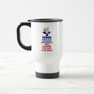 TVUUC Chalice Logo Symbol, Love is the Spirit Travel Mug
