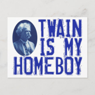 Twain Is My Homeboy Postcard