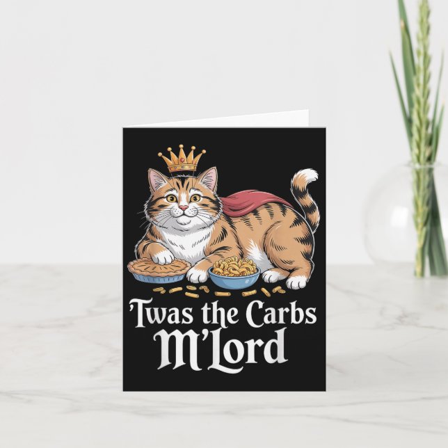 Twas The Carbs, Mlord Funny Cat Lovers Meme  Card (Front)
