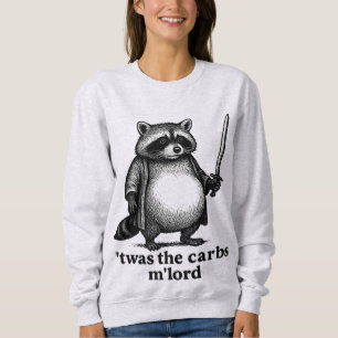 TWAS The Carbs M'Lord Racoon   Mediaeval Trash Pa Sweatshirt