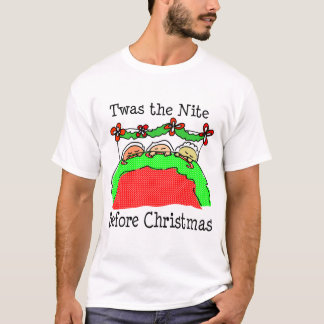 Twas the Nite Before Christmas T-shirt