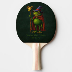 T'was The 'Tism M'Lord Frog Meme Autism Awareness Ping Pong Paddle