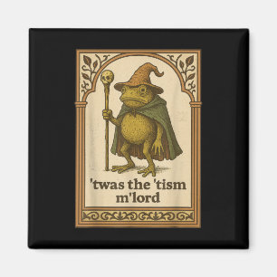 Twas The Tism Mlord Funny Wizard Frog Autism Shirt Magnet