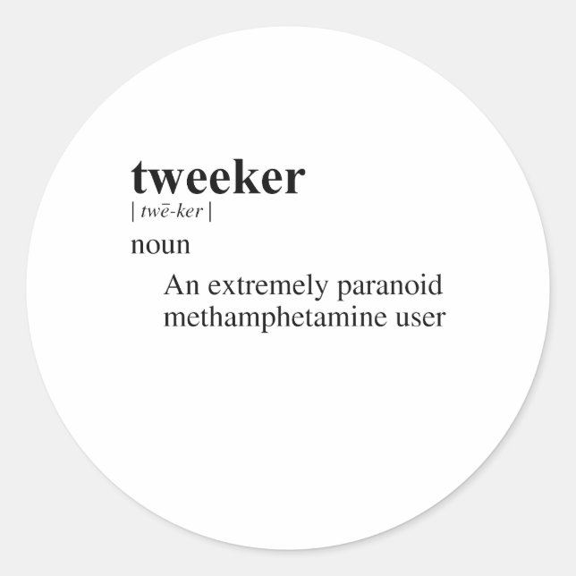 TWEEKER CLASSIC ROUND STICKER (Front)