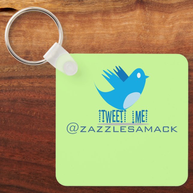 Tweet ME @ Your Tweet Address Key Ring (Front)