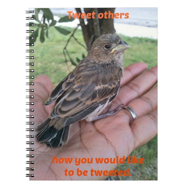 Tweet Others Spiral Notebook (Front)