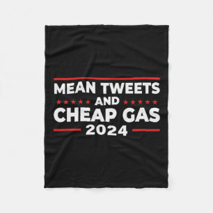 Tweets And Cheap Gas Funny Donald Trump 2024 Elect Fleece Blanket