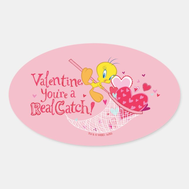 TWEETY™ - You're A Real Catch Oval Sticker (Front)