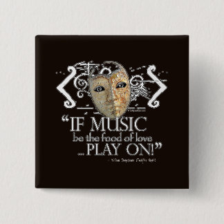 Twelfth Night Music Quote 15 Cm Square Badge
