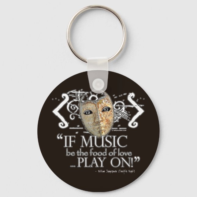 Twelfth Night Music Quote Key Ring (Front)