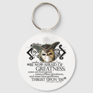 Twelfth Night Quote Key Ring