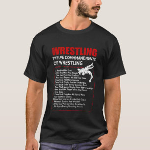 Twelve Commandments of Wrestling Season Fighting S T-Shirt