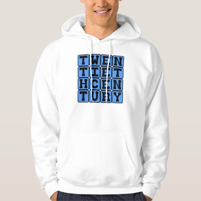 Twentieth Century, 1901-2000 Hoodie (Front)