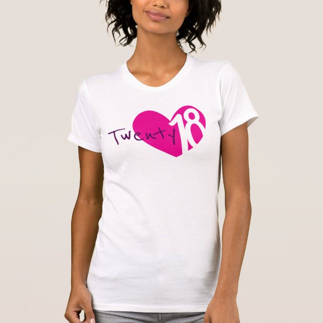 Twenty 18 love pink heart 2018 ladies t-shirt (Front)