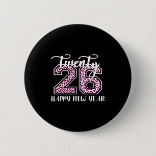 Twenty 26 2026 Happy New Year Leopard Pattern Wome 6 Cm Round Badge