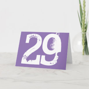 Twenty-nine is a big deal, white text on purple. card