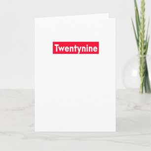 twenty nine Years old funny 29th birthday Card