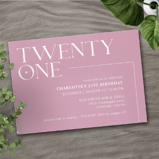 Twenty One | Modern Dusty Rose Pink 21st Birthday Invitation