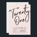 Twenty one | Modern Pink 21st Birthday Party Invitation<br><div class="desc">Celebrate your special day with this simple stylish 21st birthday party invitation. This design features chic brush script with a clean layout in black & blush pink colour combo. More designs available at my shop BaraBomDesign.</div>
