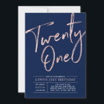 Twenty one | Rose Gold 21st Birthday Party Invitation<br><div class="desc">Celebrate your special day with this simple stylish 21st birthday party invitation. This design features a chic rose gold brush script " Twenty One" with a clean layout on a navy blue background. You can customise the text and background colour. More designs available at my shop BaraBomDesign.</div>