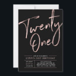 Twenty one | Rose Gold & Black 21st Birthday Party Invitation<br><div class="desc">Celebrate your special day with this stylish rose gold & black 21st birthday party invitation. This design features a chic rose gold brush script " Twenty One" with a clean layout on a black background. Matching birthday party supplies are available at my shop BaraBomDesign.</div>