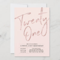 Twenty one | Rose Gold Pink 21st Birthday Party
