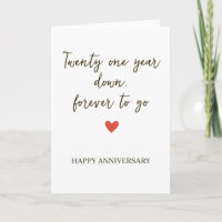 Twenty One Years Down / Forever to Go