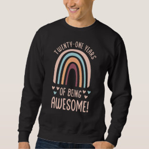 Twenty One Years Of Awesome 21st Birthday 21 Years Sweatshirt