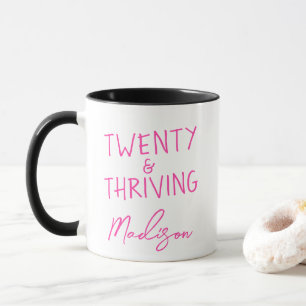 TWENTY & THRIVING 20th Birthday Funny Personalised Mug