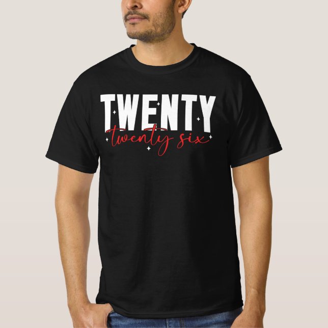 Twenty Twenty Six Retro Year Design T-Shirt (Front)