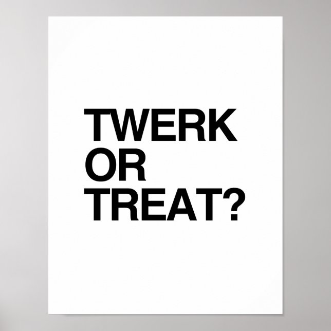 TWERK OR TREAT POSTER (Front)