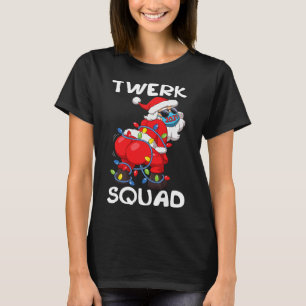 Twerking Santa Claus Christmas Tree Lights Twerk S T-Shirt