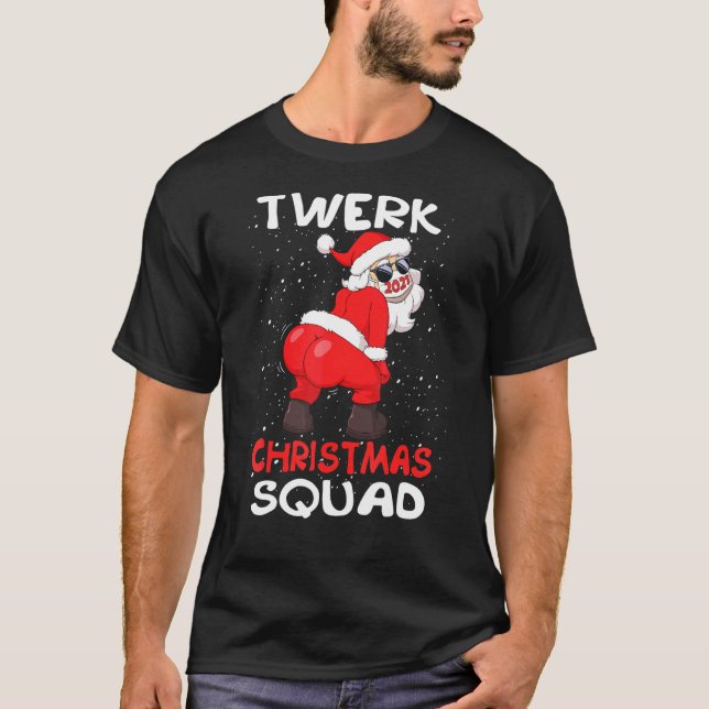 Twerking Santa Claus In Face Mask Twerk Christmas  T-Shirt (Front)