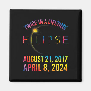 Twice In A Lifetime Solar Eclipse Shirt 2024 Tie D Magnet