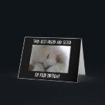 TWIN, BEST FRIEND AND SISTER ON YOUR BIRTHDAY LOVE CARD<br><div class="desc">DO YOU LOVE YOU TWIN SIS... .LET HER KNOW WITH THIS VERY CUTE SAMOYED TELLING HER THAT SHE IS YOUR BEST FRIEND AND THAT YOU WISH HER A VERY HAPPY BIRTHDAY!</div>