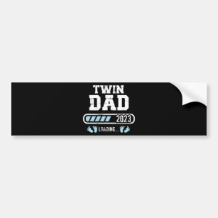 Twin dad 2023 loading for pregnancy announcement bumper sticker