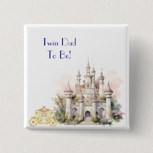 Twin Dad to Be Castle and Carriage 15 Cm Square Badge