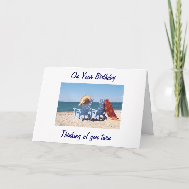 TWIN HOPE YOUR BIRTHDAY IS LIKE A DAY AT THE BEACH CARD (Front)