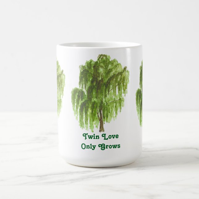 Twin Love Only Grows WIllow Tree  Coffee Mug (Center)