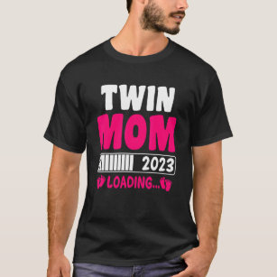 Twin Mum 2023 Loading Pregnancy Announcement New M T-Shirt