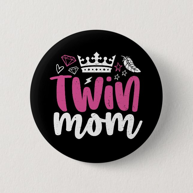 Twin Mum with Crown Cool Mama Mother's Day 6 Cm Round Badge (Front)