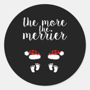 Twin Pregnancy Christmas Pregnant Women The More T Classic Round Sticker