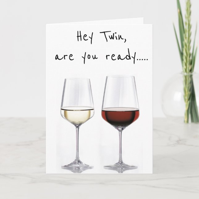 **TWIN** READY TO CELEBRATE **OUR BIRTHDAY** CARD (Front)