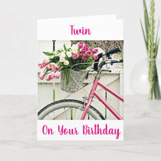 ***TWIN SISTER BIRTHDAY*** BIKE AND FLOWERS CARD