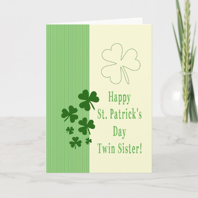 Twin Sister  Happy St. Patrick's Day Card (Front)