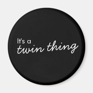 Twin Thing   Black Modern Matching Twintuition Magnet
