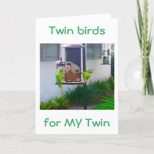 TWIN-TWIN BIRDS SING YOU HAPPY BIRTHDAY CARD