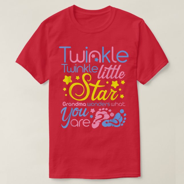 Twinkle Little Star Grandma Wonders What You Are  T-Shirt (Design Front)