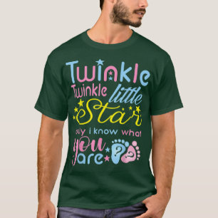 Twinkle Twinkle Little Star Only I Know Gender Rev T-Shirt