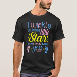 Twinkle Twinkle Little Star Only I Know What You A T-Shirt